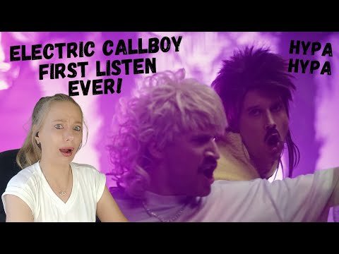 Electric Callboy FIRST LISTEN EVER Hypa Hypa Reaction