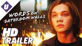 Words On Bathroom Walls (2020) - Official Trailer | Charlie Plummer, Taylor Russell