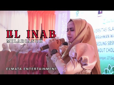 LIL INAB - MILADIA NUR ft. ELMATA ENTERTAINMENT