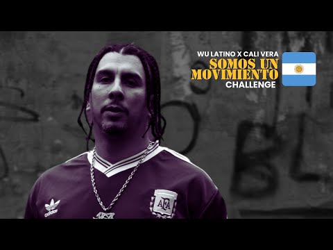 Wu Latino - Somos Un Movimiento x Cali Vera - Challenge