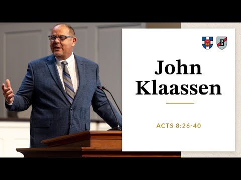 John Klaassen | Acts 8:26-40