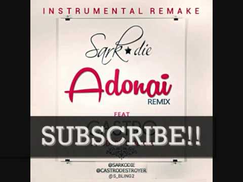 Sarkodie ft. Castro - Adonai - Official Instrumental Remake | Prod. By S'Bling