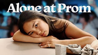 ALONE AT PROM (lonely or lovely?)