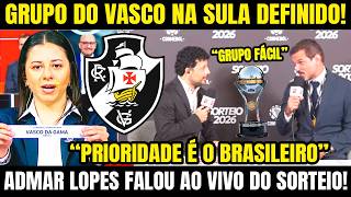 GRUPO DO VASCO NA SUL-AMERICANA DEFINIDO! ADMAR LOPES FALA DO SORTEIO! 