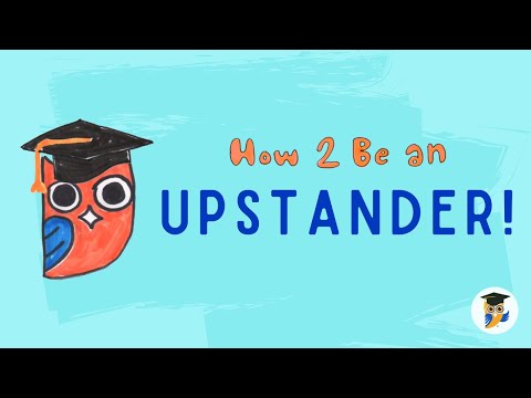 How To Be an Upstander to Cyberbullying