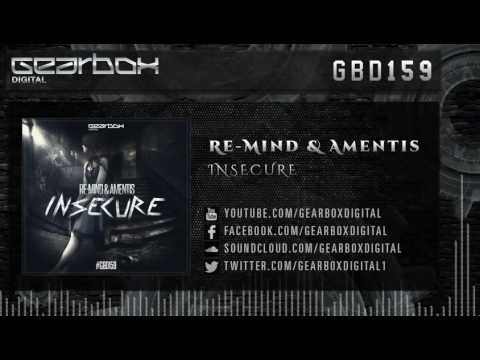 Re-Mind & Amentis - Insecure [GBD159]