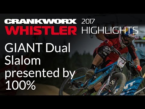 2017 Crankworx Whistler Highlights - Giant Dual Slalom presented by 100%