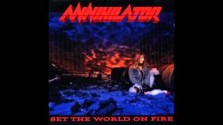 Annihilator - Sounds good to me