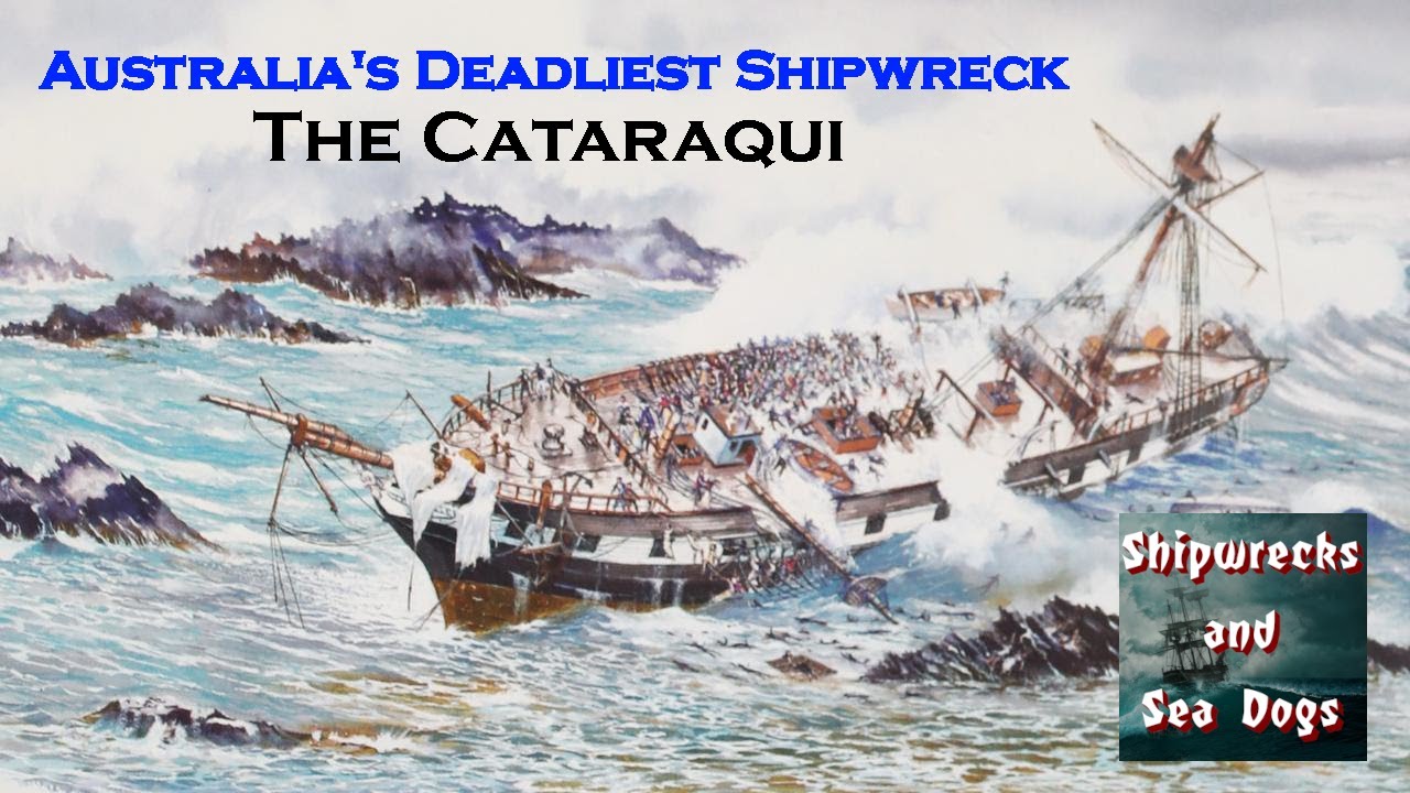Australia's Deadliest Shipwreck: The Cataraqui