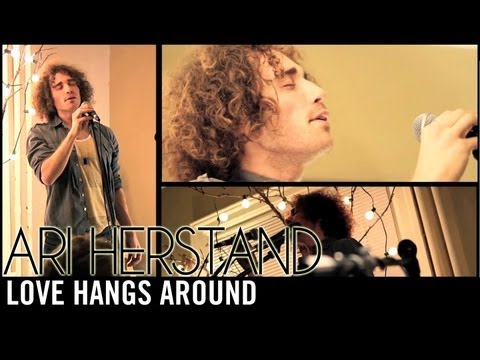 Ari Herstand - Love Hangs Around (The Living Room Series) LOOPED
