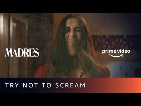 Dare To Watch These Jump Scares | Madres | Amazon Prime Video