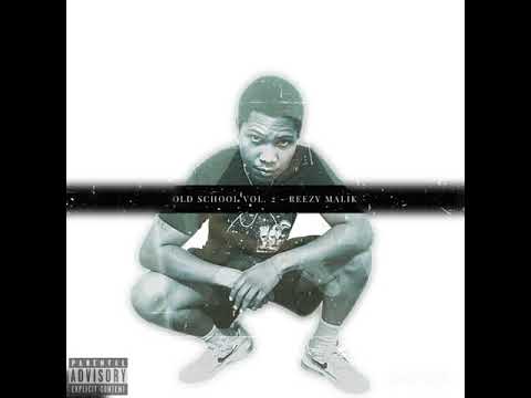 Killing These Rappers Off - Reezy Malik "Old School Vol. 2"