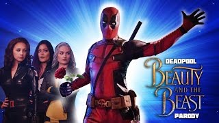 Deadpool Musical - Beauty and the Beast "Gaston" Parody