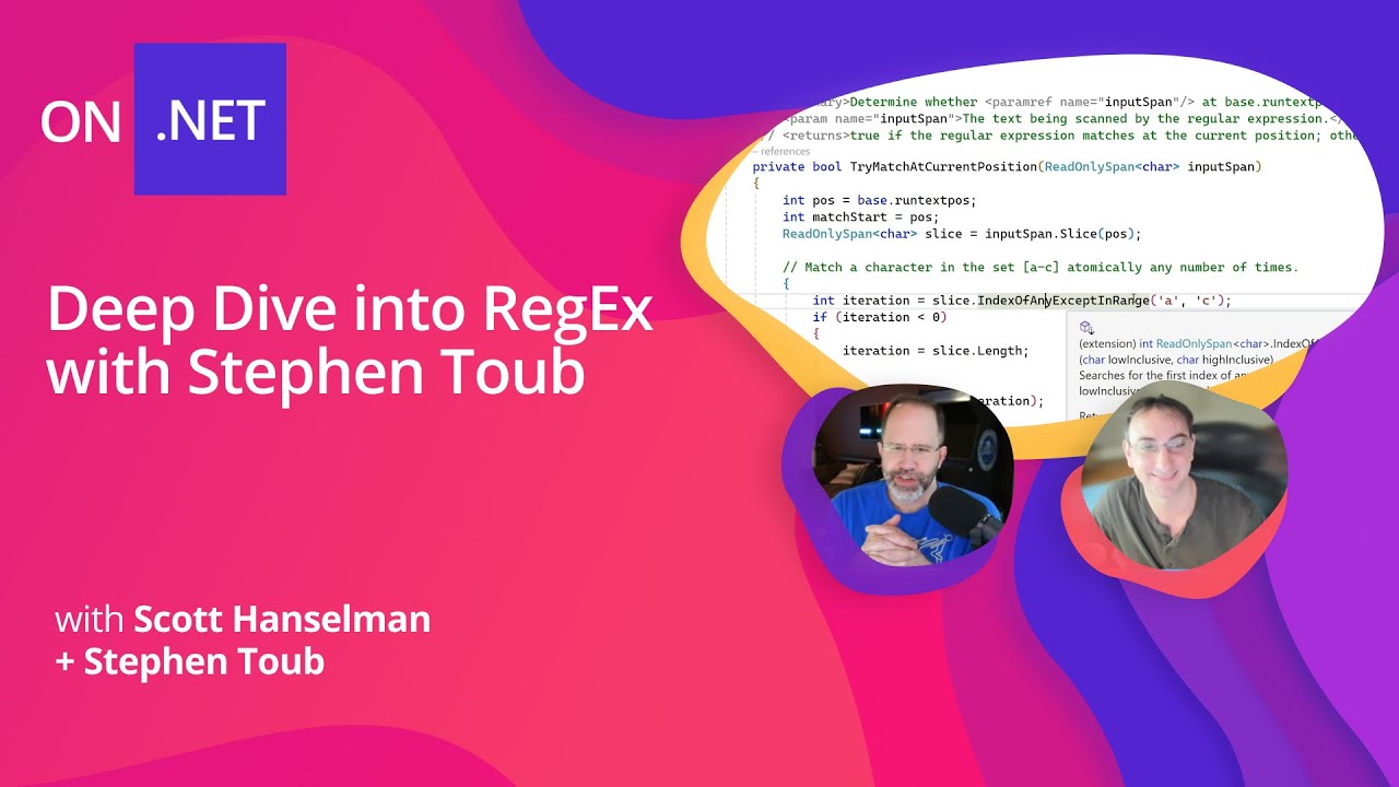 Deep .NET: Deep Dive into RegEx with Stephen Toub and Scott Hanselman