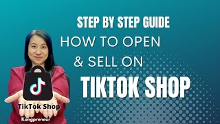 [FULL TUTORIAL] How To Sign Up TikTok Shop & Start Selling