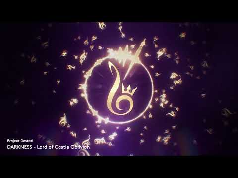 12. Lord of Castle Oblivion (Project Destati: DARKNESS)