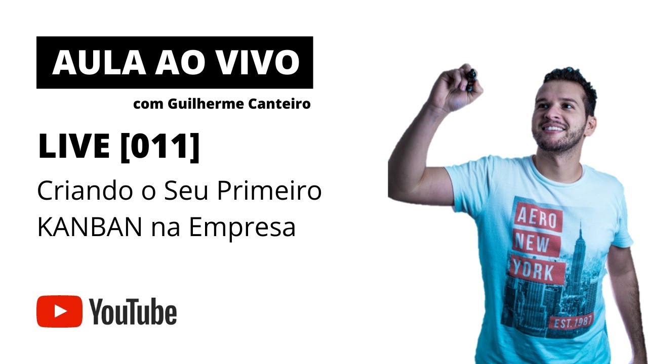 LIVE [011] - Criando o seu primeiro kanban na empresa