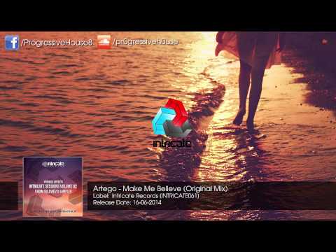 Artego - Make Me Believe (Original Mix)