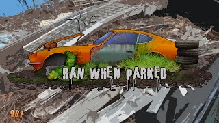 Ran When Parked - 067 - "Quirk Value"