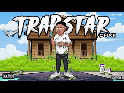 CH12 - TRAPSTAR @Ch12hustlamusic