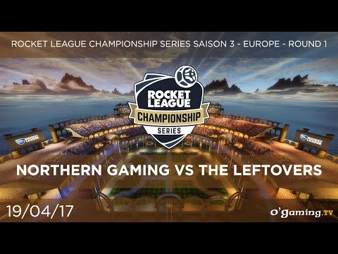 Northern Gaming vs The Leftovers - RLCS Europe - Week 1 - Rocket League