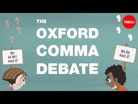 Grammar's great divide: The Oxford comma - TED-Ed