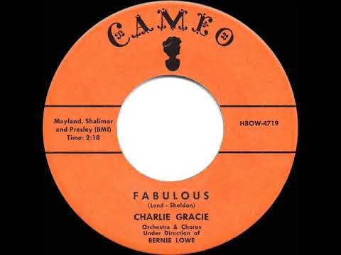 1957 HITS ARCHIVE: Fabulous - Charlie Gracie