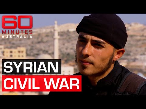 On the frontlines of the Syrian Civil War | 60 Minutes Australia