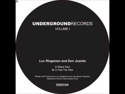 Luc Ringeisen & Don Juanito - Black Rain