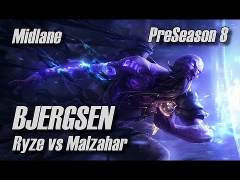 Bjergsen - Ryze vs Malzahar Midlane - PreSeason 8