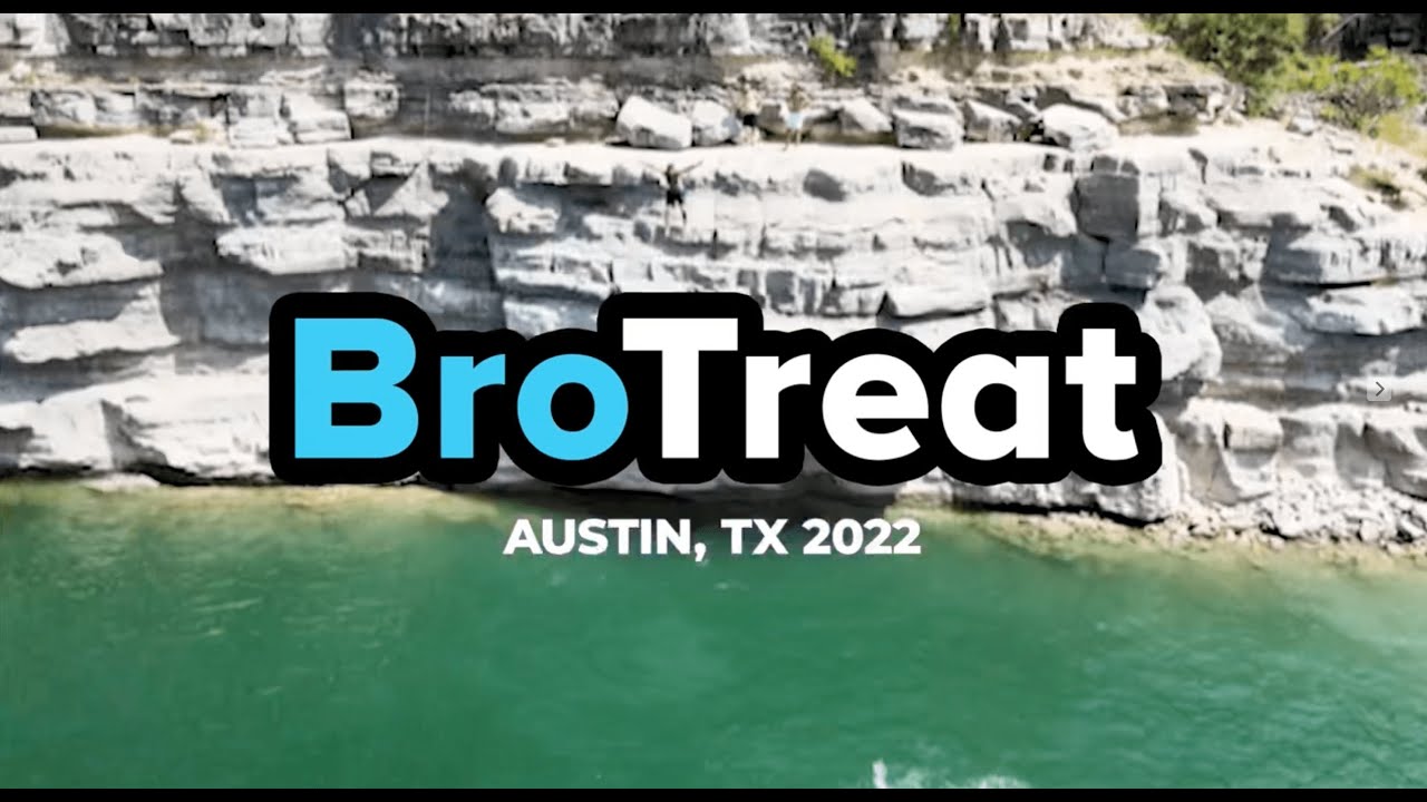 BroTreat 2022
