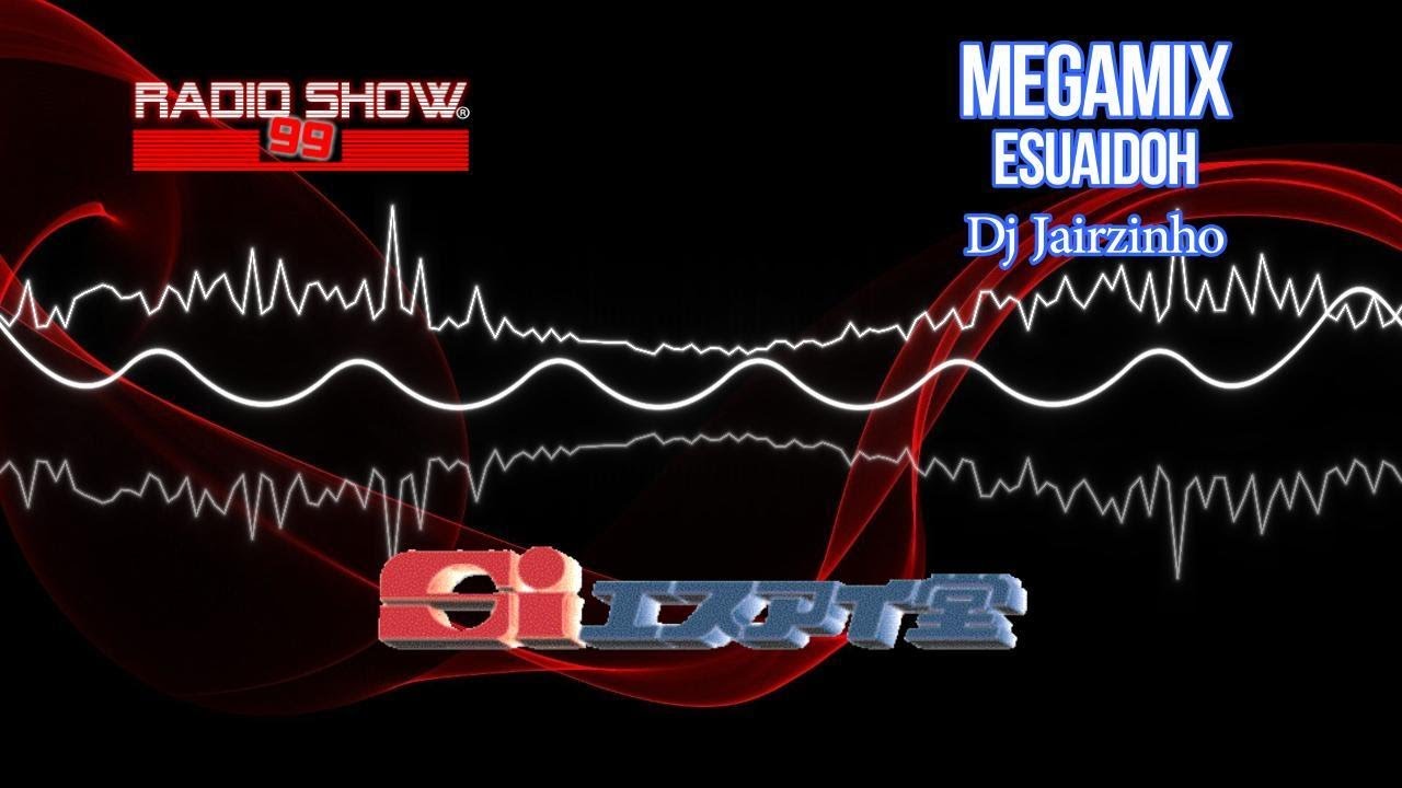 Megamix Esuaidoh - Dj Jairzinho