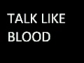 31KNOTS - TALK LIKE BLOOD