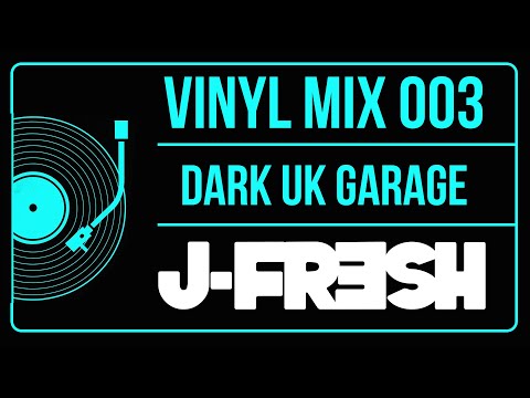 Vinyl Mix 003 – Dark UK Garage | Vinyl-Only DJ Set