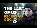 Recenzja THE LAST OF US Odc 8 Mam Na Imię David