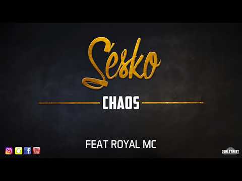 SESKO Feat Royal - Chaos (AUDIO)