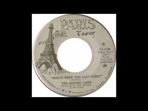 The Missing Links - Where Were You Last Night
