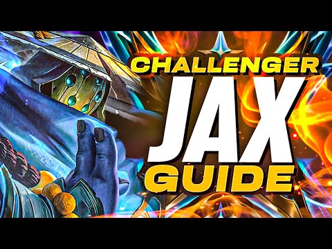 FULL CHALLENGER JAX GUIDE | In-Depth Jax Guide | How to Climb on Jax in Season 15