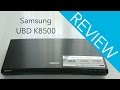 Samsung UBD K8500 Blu Ray Player Review