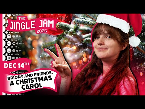 Briony & Friends Present: A Christmas Carol | Jingle Jam 2025 Day 14