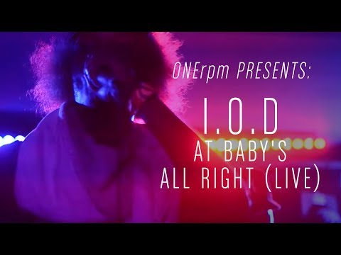 ONErpm Presents: I.O.D at Baby's All Right (Live)