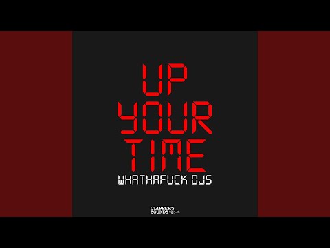 Up Your Time (Instrumental Mix)