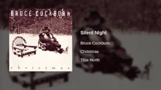 Bruce Cockburn - Silent Night