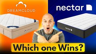 DreamCloud vs Nectar | Which Is Actually Better In 2026?
