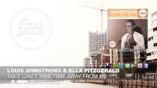 Louis Armstrong &amp; Ella Fitzgerald - They Can&#39;t Take That Away From Me (1956)
