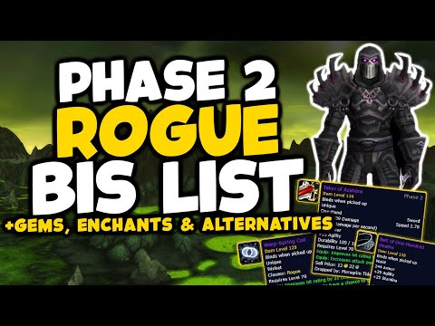 TBC Classic Phase 2 Rogue BIS Gear, Enchants, Gems & Alternatives