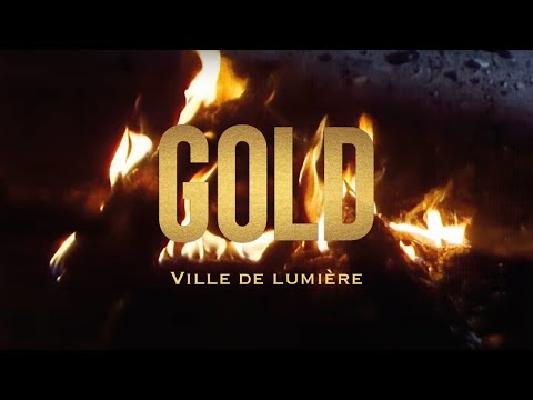 Gold - Ville de lumière (Clip Officiel)