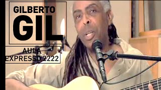 Expresso2222 - Gilberto Gil