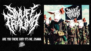 SNUFF TRAUMA - Are You There God? It&#39;s Me...Osama (Official Single-2020)