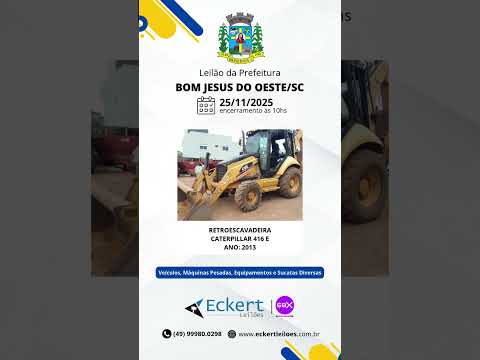 LEILÃO ONLINE 25/11 - PREFEITURA DE BOM JESUS DO OESTE/SC - CARROS, MÁQUINAS, EQUIPAMENTOS E +